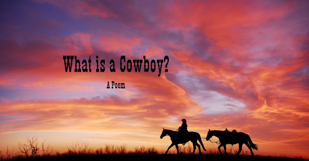 What Is a Cowboy?