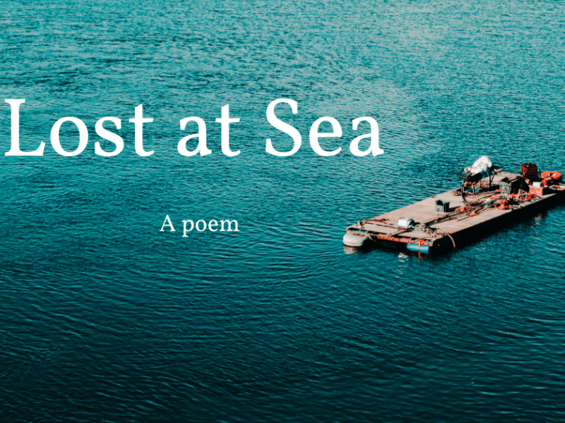 Lost at Sea