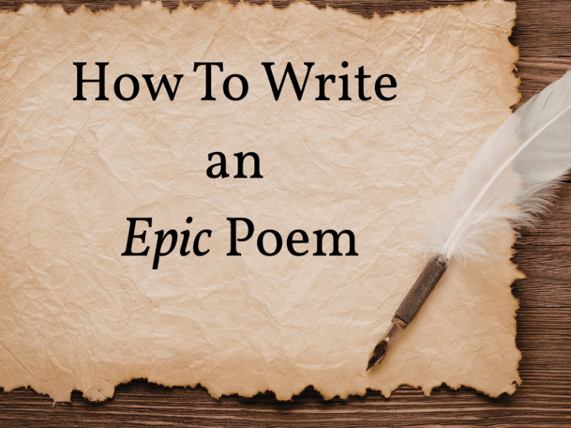 How To Write an Epic Poem
