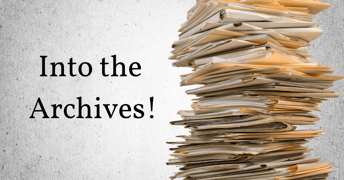 Into the Archives!