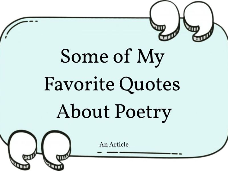 Some of My Favorite Quotes about Poetry