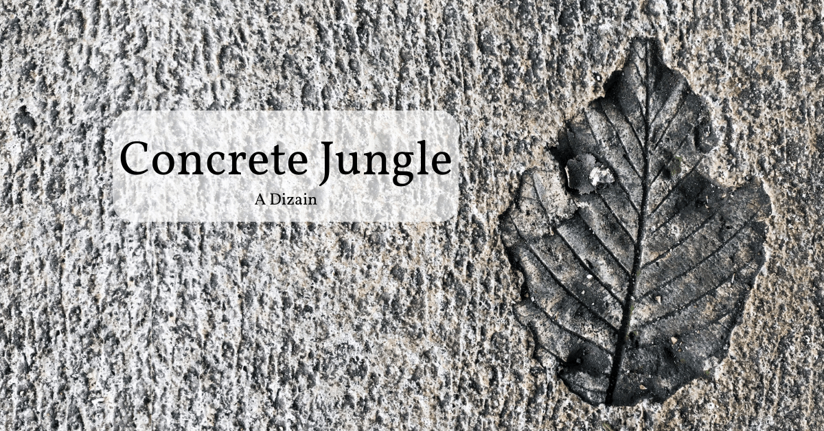 Concrete Jungle