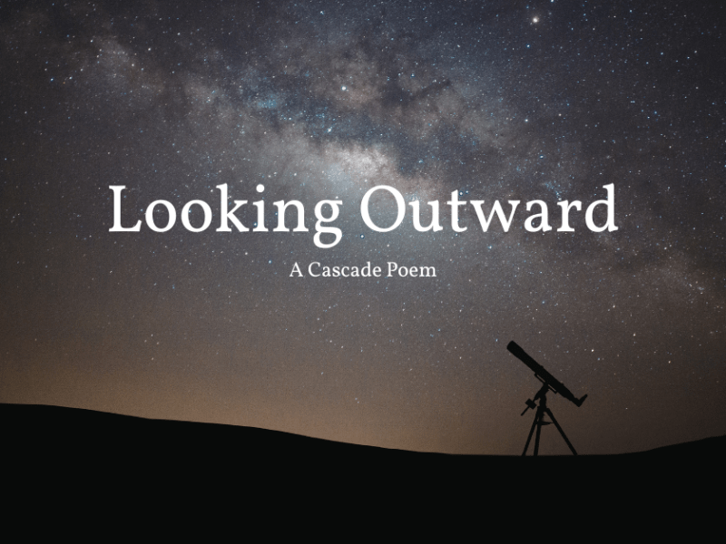 Looking Outward