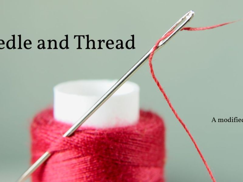 Needle and Thread