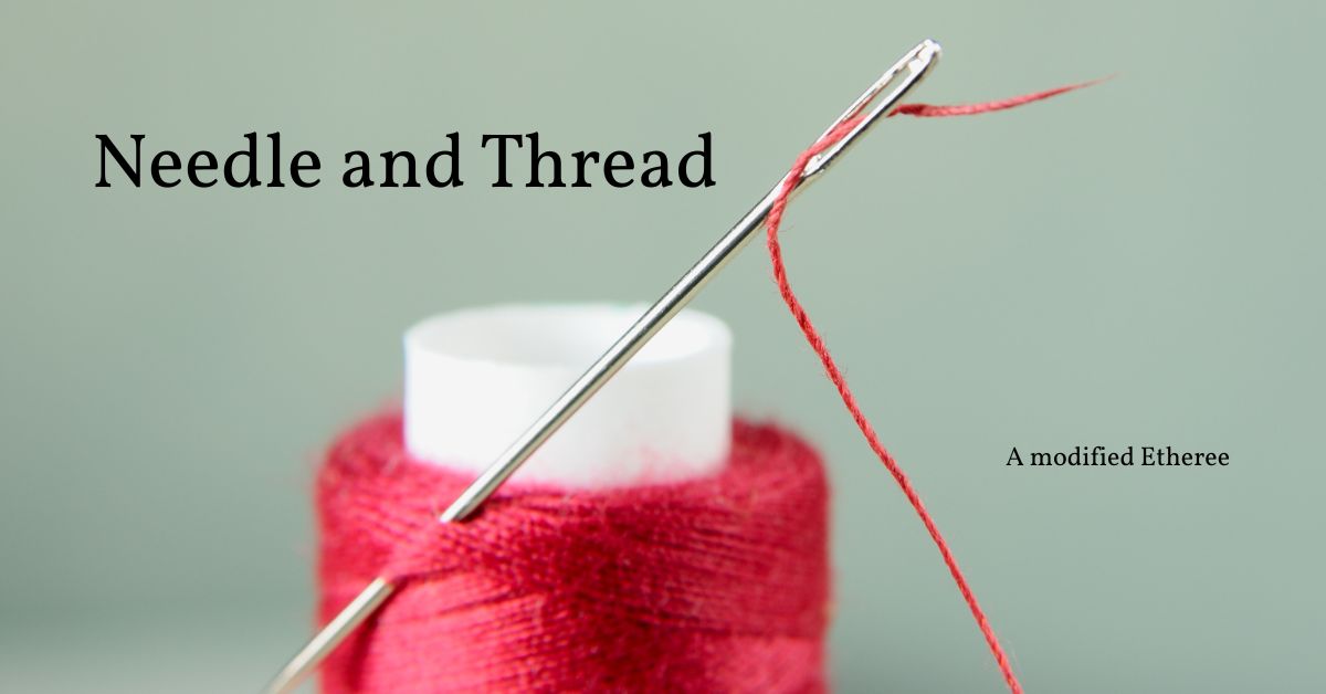 Needle and Thread