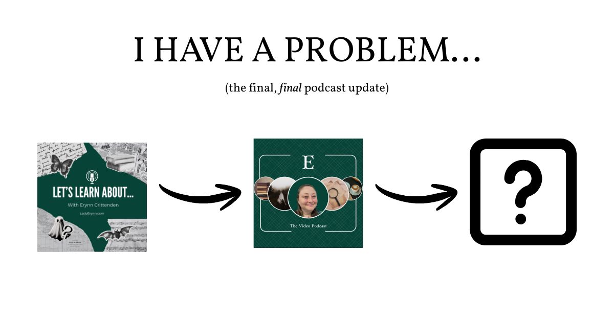 I Have A Problem…