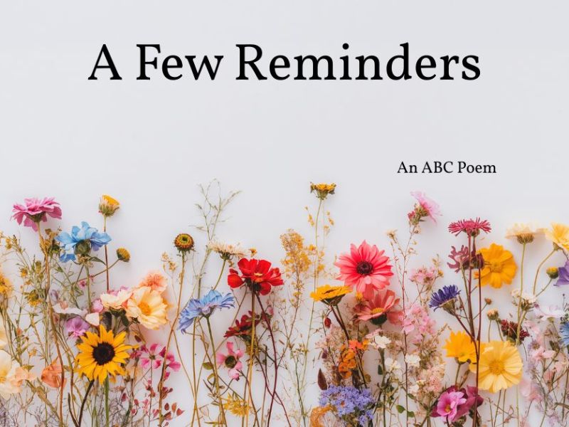 A Few Reminders